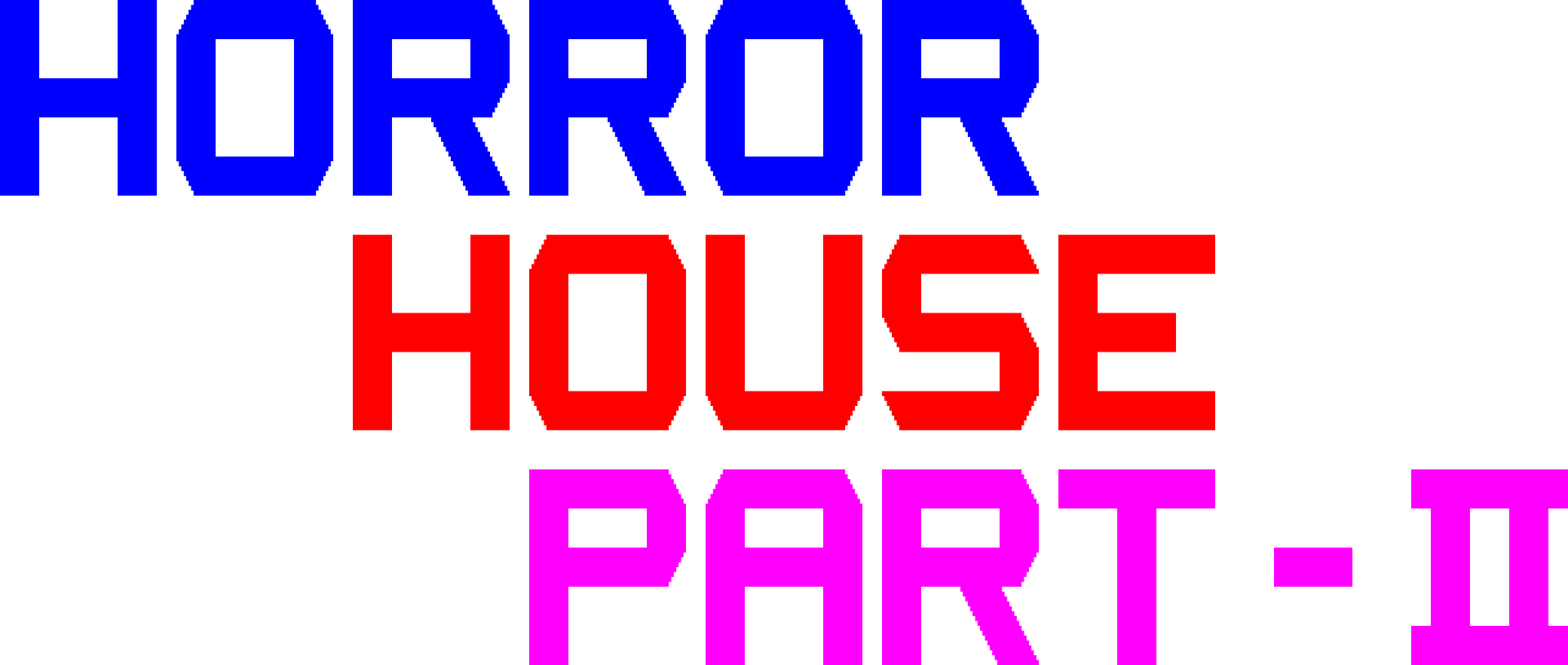 Logo (In-game) - Horror House Part-II (JP) [PC-8801, PC-8801mkII]